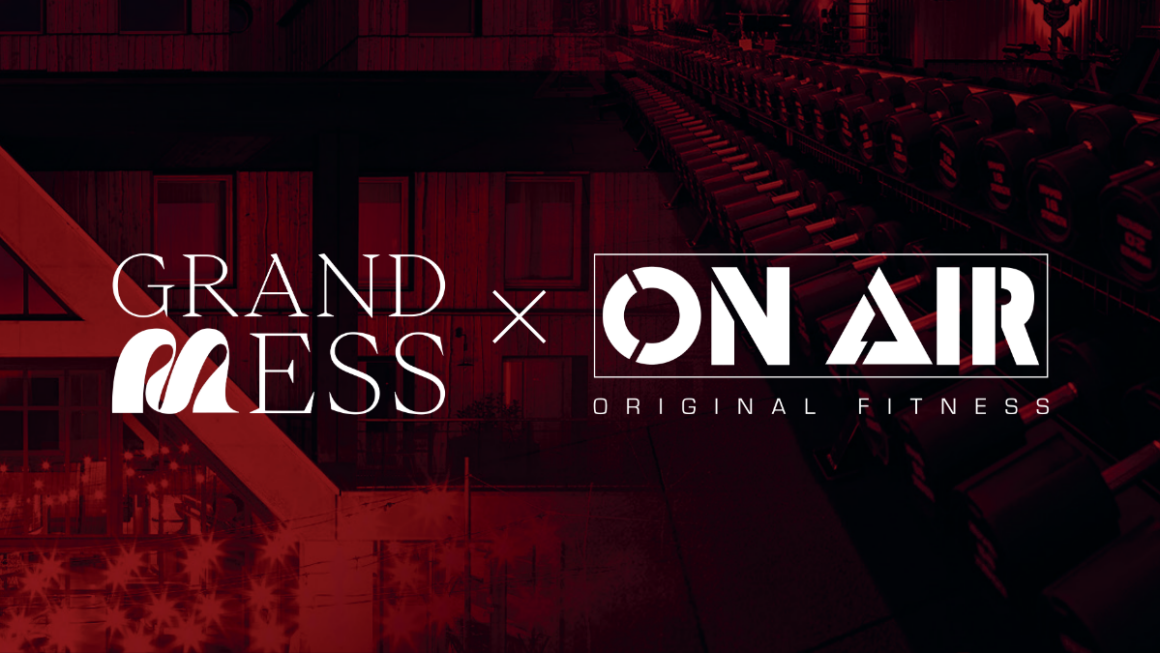 On Air x Grand Mess
